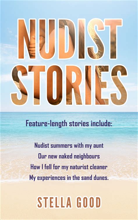 erotic naturist stories|Nudism Stories .